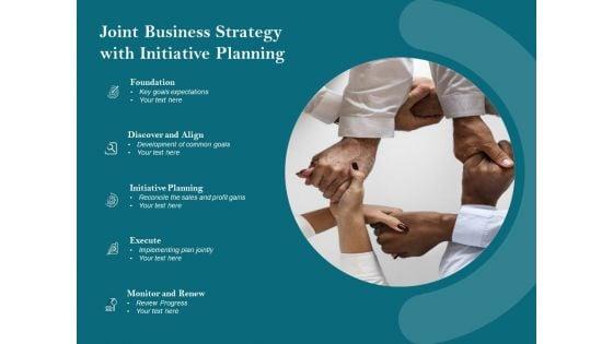 Joint_Business_Strategy_With_Initiative_Planning_Ppt_PowerPoint_Presentation_File_Outline_PDF_Slide_1.jpg