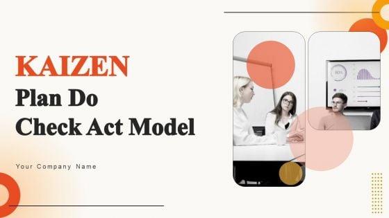 Kaizen_Plan_Do_Check_Act_Model_Ppt_PowerPoint_Presentation_Complete_Deck_With_Slides_Slide_1.jpg
