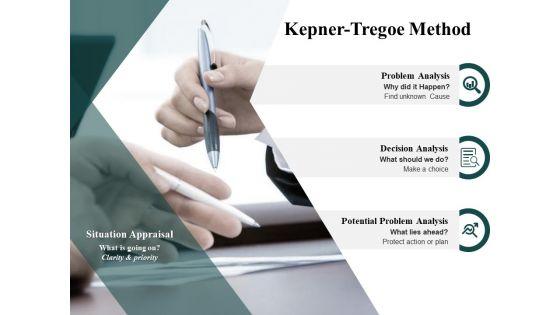 Kepner_Tregoe_Method_Planning_Ppt_PowerPoint_Presentation_File_Vector_Slide_1.jpg