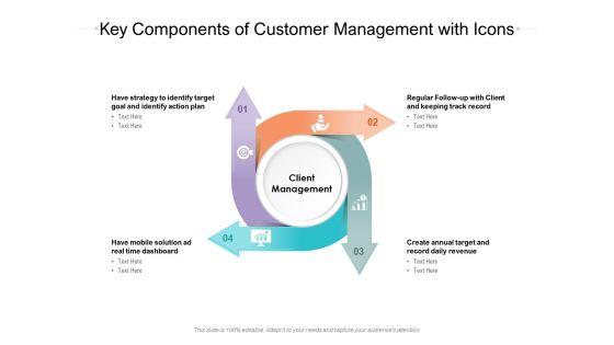 Key_Components_Of_Customer_Management_With_Icons_Ppt_PowerPoint_Presentation_Styles_Smartart_Slide_1.jpg