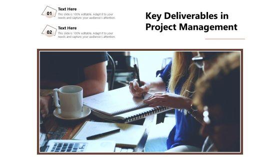 Key_Deliverables_In_Project_Management_Ppt_PowerPoint_Presentation_Gallery_Master_Slide_PDF_Slide_1.jpg