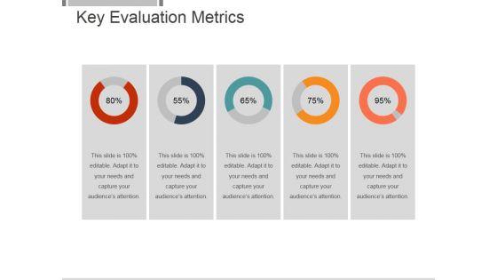 Key_Evaluation_Metrics_Ppt_PowerPoint_Presentation_Visuals_Slide_1.jpg