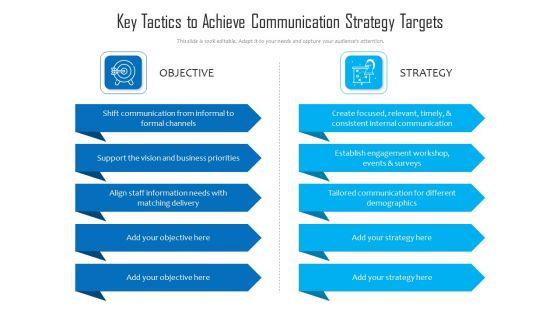 Key_Tactics_To_Achieve_Communication_Strategy_Targets_Ppt_PowerPoint_Presentation_Gallery_Example_Introduction_PDF_Slide_1.jpg