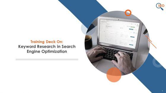 Keyword_Research_In_Search_Engine_Optimization_Training_Deck_On_SEO_Training_Ppt_Slide_1.jpg