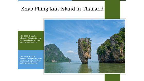 Khao_Phing_Kan_Island_In_Thailand_Ppt_PowerPoint_Presentation_File_Professional_PDF_Slide_1.jpg