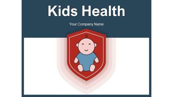 Kids_Health_Protect_Insurance_Ppt_PowerPoint_Presentation_Complete_Deck_Slide_1.jpg