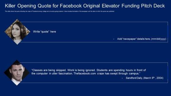 Killer_Opening_Quote_For_Facebook_Original_Elevator_Funding_Pitch_Deck_Structure_PDF_Slide_1.jpg