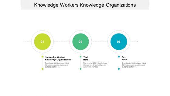 Knowledge_Workers_Knowledge_Organizations_Ppt_PowerPoint_Presentation_Ideas_Rules_Cpb_Slide_1.jpg