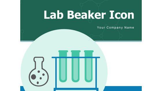 Lab_Beaker_Icon_Technology_Chemical_Testing_Ppt_PowerPoint_Presentation_Complete_Deck_Slide_1.jpg