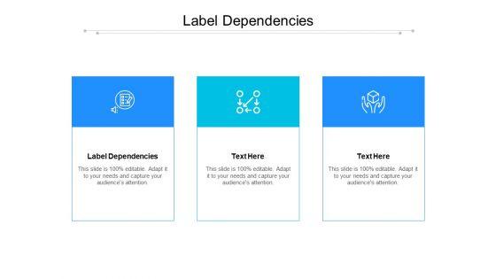 Label_Dependencies_Ppt_PowerPoint_Presentation_Professional_Graphics_Pictures_Cpb_Slide_1.jpg