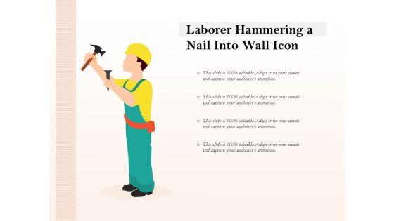 Laborer_Hammering_A_Nail_Into_Wall_Icon_Ppt_PowerPoint_Presentation_Styles_Vector_PDF_Slide_1.jpg
