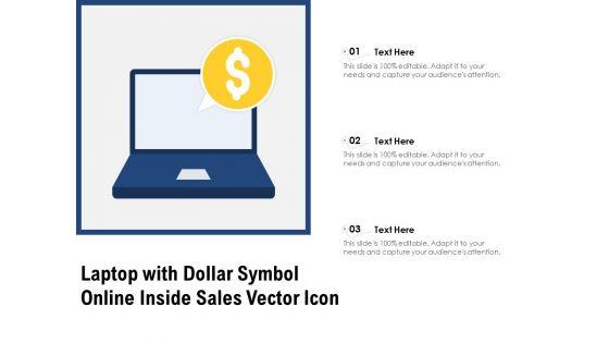 Laptop_With_Dollar_Symbol_Online_Inside_Sales_Vector_Icon_Ppt_PowerPoint_Presentation_File_Visual_Aids_PDF_Slide_1.jpg