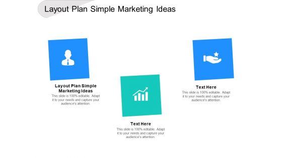 Layout_Plan_Simple_Marketing_Ideas_Ppt_PowerPoint_Presentation_Professional_Maker_Cpb_Slide_1.jpg