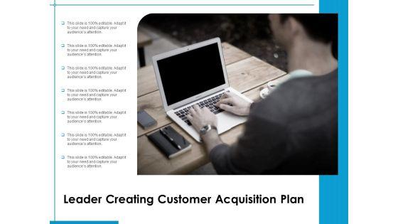 Leader_Creating_Customer_Acquisition_Plan_Ppt_PowerPoint_Presentation_Gallery_Icon_PDF_Slide_1.jpg