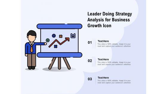 Leader_Doing_Strategy_Analysis_For_Business_Growth_Icon_Ppt_PowerPoint_Presentation_Layouts_Example_File_Slide_1.jpg