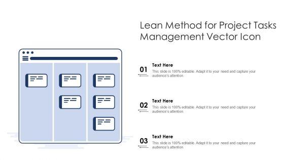 Lean_Method_For_Project_Tasks_Management_Vector_Icon_Ppt_PowerPoint_Presentation_Gallery_Topics_PDF_Slide_1.jpg