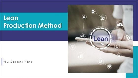 Lean_Production_Method_Ppt_PowerPoint_Presentation_Complete_Deck_With_Slides_Slide_1.jpg