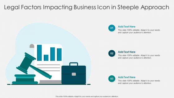 Legal_Factors_Impacting_Business_Icon_In_Steeple_Approach_Graphics_PDF_Slide_1.jpg
