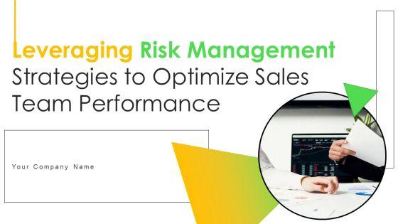 Leveraging_Risk_Management_Strategies_To_Optimize_Sales_Team_Performance_Ppt_PowerPoint_Presentation_Complete_Deck_Slide_1.jpg