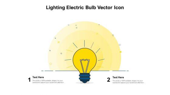 Lighting_Electric_Bulb_Vector_Icon_Ppt_PowerPoint_Presentation_Show_Smartart_Slide_1.jpg