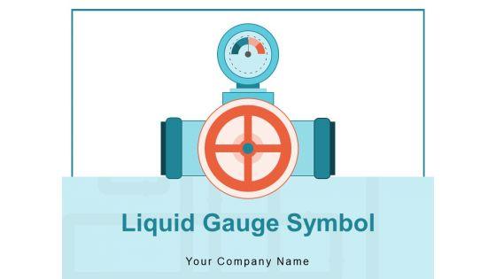 Liquid_Gauge_Symbol_Digital_Water_Digital_Reading_Control_Gauge_Ppt_PowerPoint_Presentation_Complete_Deck_Slide_1.jpg