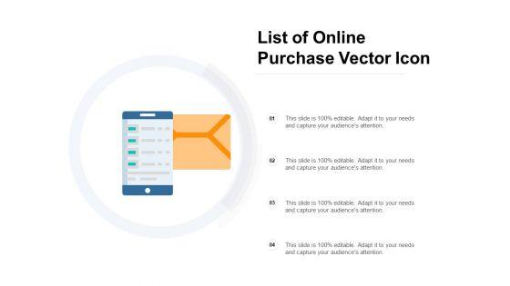 List_Of_Online_Purchase_Vector_Icon_Ppt_PowerPoint_Presentation_Pictures_Templates_Slide_1.jpg