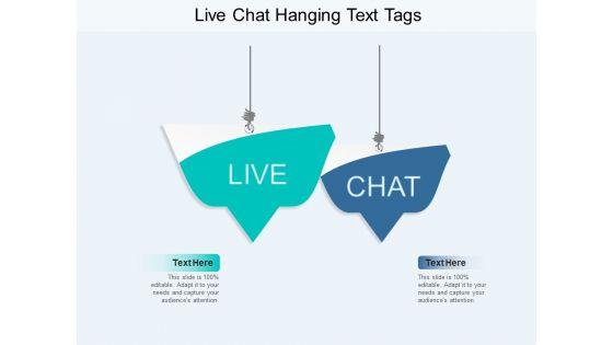 Live_Chat_Hanging_Text_Tags_Ppt_PowerPoint_Presentation_Slides_Topics_Slide_1.jpg