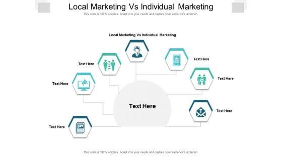 Local_Marketing_Vs_Individual_Marketing_Ppt_PowerPoint_Presentation_Inspiration_Background_Image_Cpb_Pdf_Slide_1.jpg