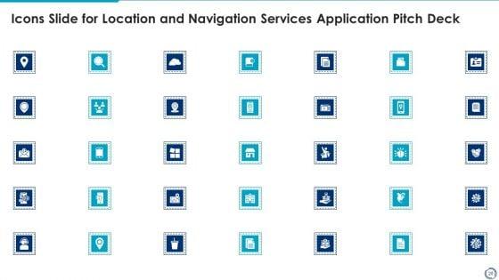 Location_And_Navigation_Services_Application_Pitch_Deck_Ppt_PowerPoint_Presentation_Complete_Deck_With_Slides_Slide_20.jpg