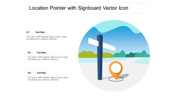 Location_Pointer_With_Signboard_Vector_Icon_Ppt_PowerPoint_Presentation_Ideas_Slide_PDF_Slide_1.jpg