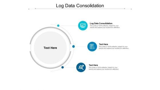 Log_Data_Consolidation_Ppt_PowerPoint_Presentation_Styles_Ideas_Cpb_Slide_1.jpg