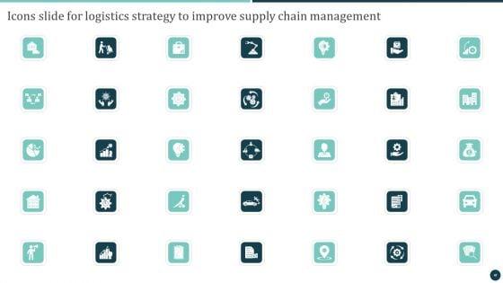 Logistics_Strategy_To_Improve_Supply_Chain_Management_Ppt_PowerPoint_Presentation_Complete_Deck_With_Slides_Slide_47.jpg