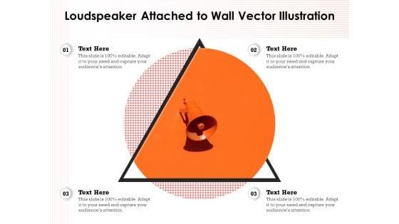 Loudspeaker_Attached_To_Wall_Vector_Illustration_Ppt_PowerPoint_Presentation_Styles_Slide_PDF_Slide_1.jpg