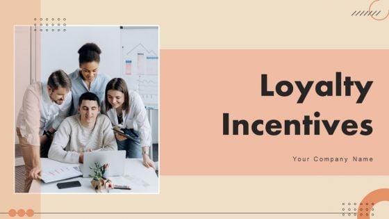 Loyalty_Incentives_Ppt_PowerPoint_Presentation_Complete_Deck_With_Slides_Ppt_PowerPoint_Presentation_Complete_Deck_With_Slides_Slide_1.jpg