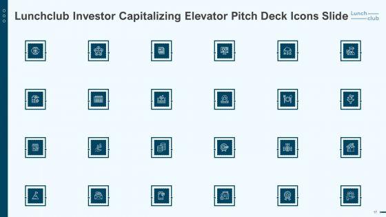 Lunchclub_Investor_Capitalizing_Elevator_Pitch_Deck_Ppt_PowerPoint_Presentation_Complete_Deck_With_Slides_Slide_17.jpg