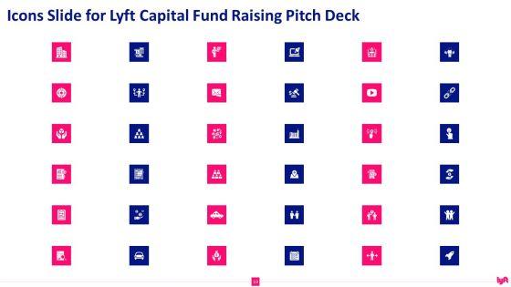 Lyft_Capital_Fund_Raising_Pitch_Deck_Ppt_PowerPoint_Presentation_Complete_Deck_With_Slides_Slide_19.jpg