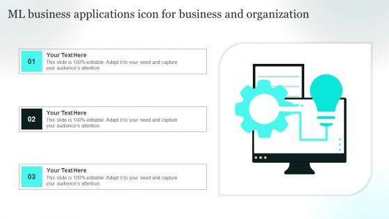 ML_Business_Applications_Icon_For_Business_And_Organization_Summary_PDF_Slide_1.jpg