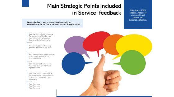 Main_Strategic_Points_Included_In_Service_Feedback_Ppt_PowerPoint_Presentation_File_Skills_PDF_Slide_1.jpg