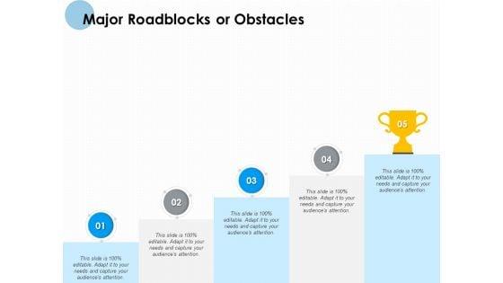 Major_Roadblocks_Or_Obstacles_Ppt_PowerPoint_Presentation_Professional_Microsoft_Slide_1.jpg