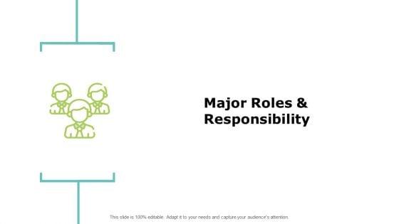 Major_Roles_And_Responsibility_Planning_Ppt_PowerPoint_Presentation_Infographic_Template_Slide_Slide_1.jpg