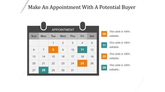 Make_An_Appointment_With_A_Potential_Buyer_Ppt_PowerPoint_Presentation_Example_File_Slide_1.jpg