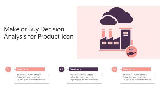 Make_Or_Buy_Decision_Analysis_For_Product_Icon_Clipart_PDF_Slide_1.jpg