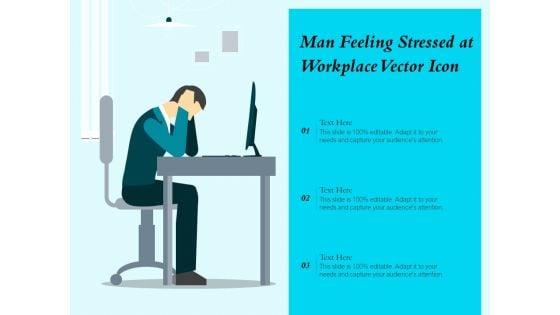 Man_Feeling_Stressed_At_Workplace_Vector_Icon_Ppt_PowerPoint_Presentation_Gallery_Smartart_PDF_Slide_1.jpg