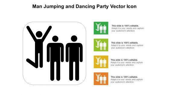 Man_Jumping_And_Dancing_Party_Vector_Icon_Ppt_PowerPoint_Presentation_Summary_Good_PDF_Slide_1.jpg