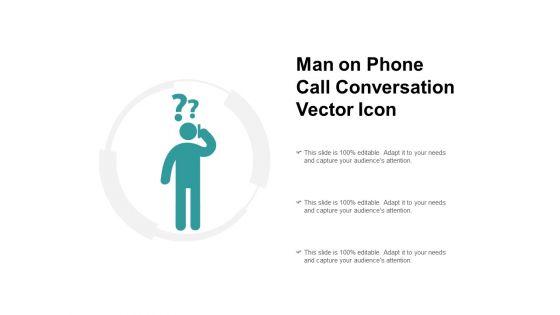 Man_On_Phone_Call_Conversation_Vector_Icon_Ppt_PowerPoint_Presentation_Inspiration_Slide_1.jpg