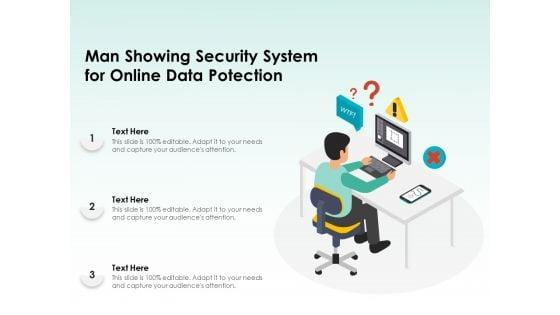 Man_Showing_Security_System_For_Online_Data_Protection_Ppt_PowerPoint_Presentation_Layouts_Model_PDF_Slide_1.jpg