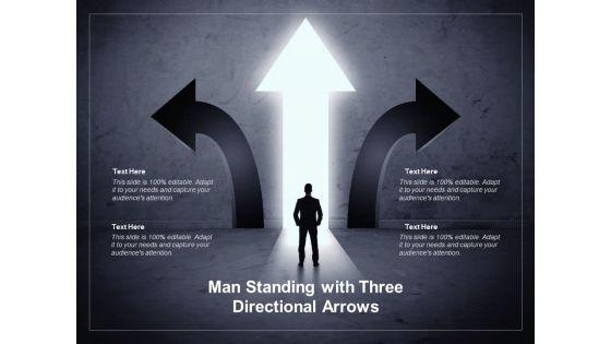 Man_Standing_With_Three_Directional_Arrows_Ppt_PowerPoint_Presentation_Layouts_Diagrams_Slide_1.jpg