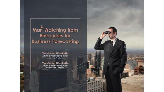 Man_Watching_From_Binoculars_For_Business_Forecasting_Ppt_PowerPoint_Presentation_Professional_Pictures_Slide_1.jpg