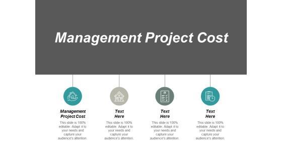 Management Project Cost Ppt PowerPoint Presentation Infographic Template Sample Cpb Management Project Cost Ppt PowerPoint Presentation Infographic Template Sample Cpb