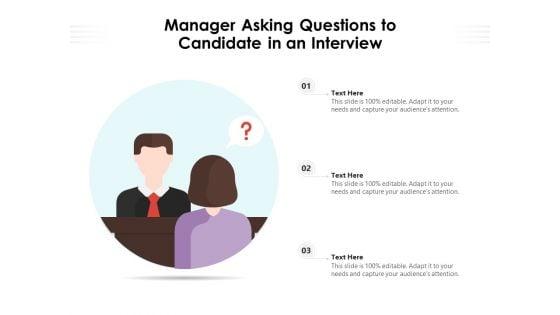 Manager_Asking_Questions_To_Candidate_In_An_Interview_Ppt_PowerPoint_Presentation_File_Templates_PDF_Slide_1.jpg